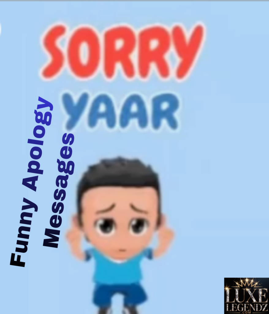 Funny Apology Messages