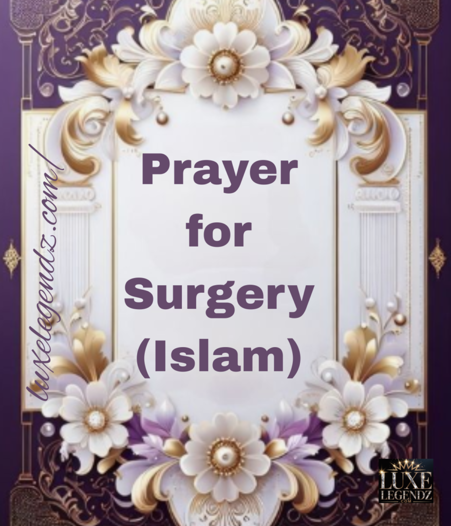 Prayer for Surgery (Islam)