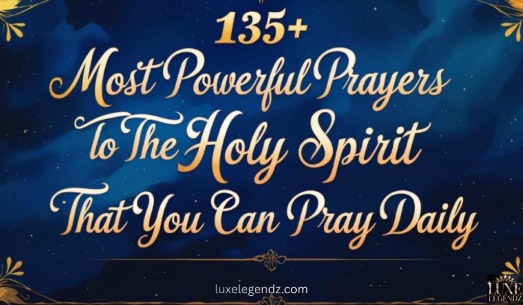  Powerful Prayers to the Holy Spirit