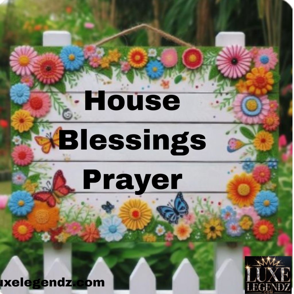 House Blessings Prayer