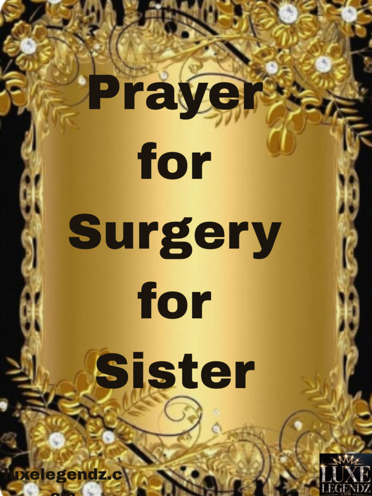 Prayer for Surgery for Sister