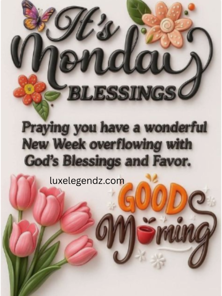 Good Morning Monday Greetings