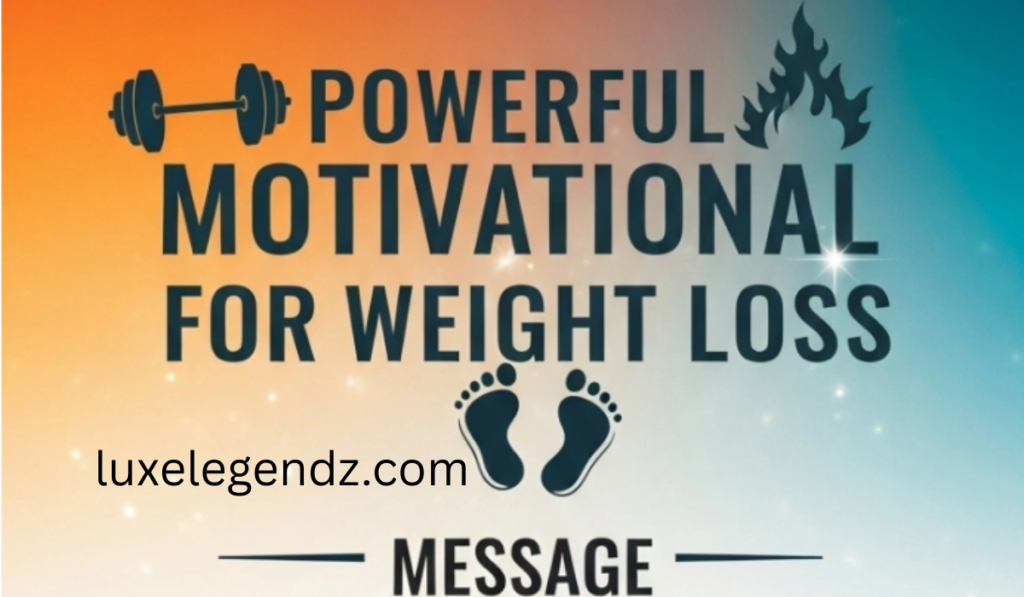Powerful motivational quotes for weight loss
