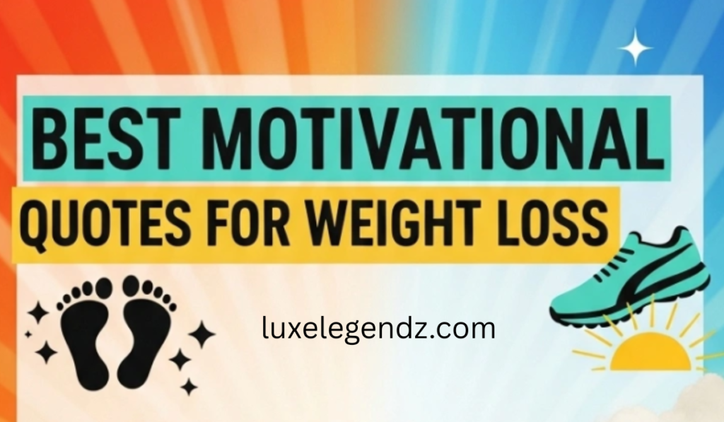 Best motivational quotes for weight loss
