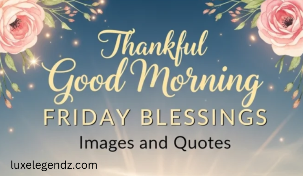 friday blessings images and quotes