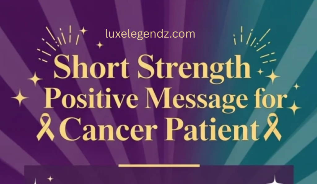 Message for Cancer Patients