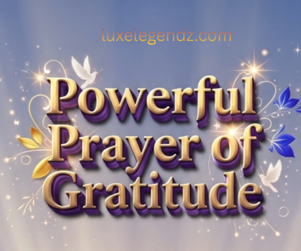 Powerful Prayer of Gratitude