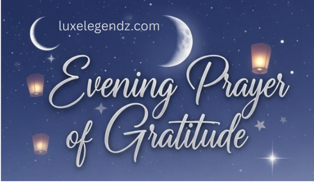 Evening Prayer of Gratitude