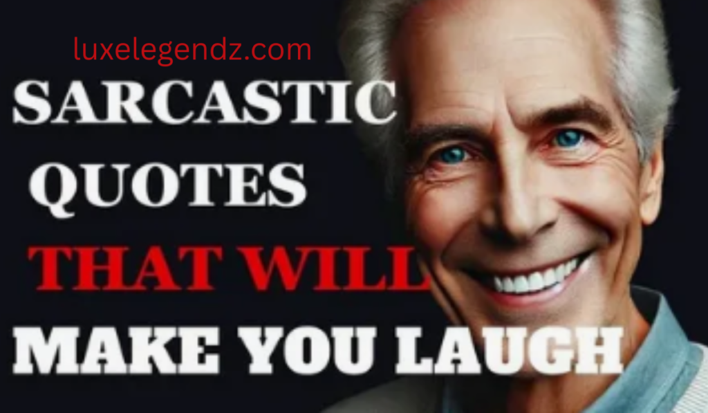 Clever and Sarcastic Midweek Sayings