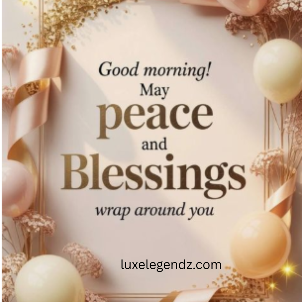 Beautiful Good Morning Messages