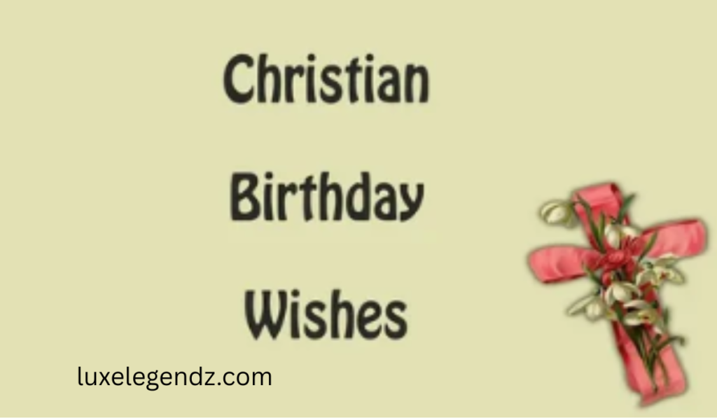 Christian Birthday Wishes to Myself