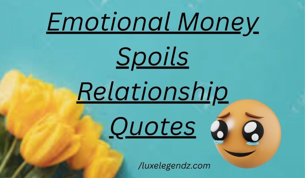 Emotional Money