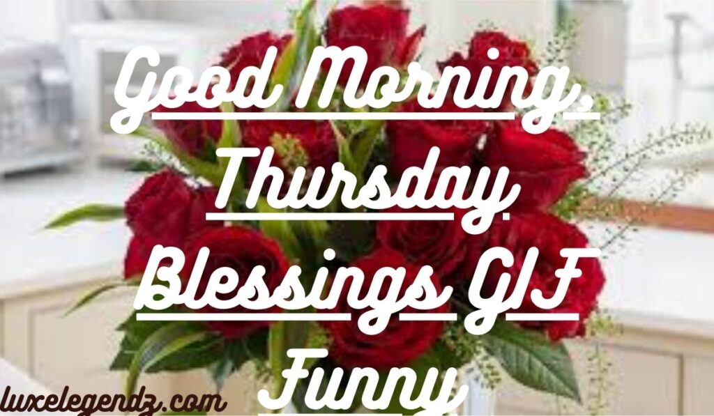 Thursday Blessings