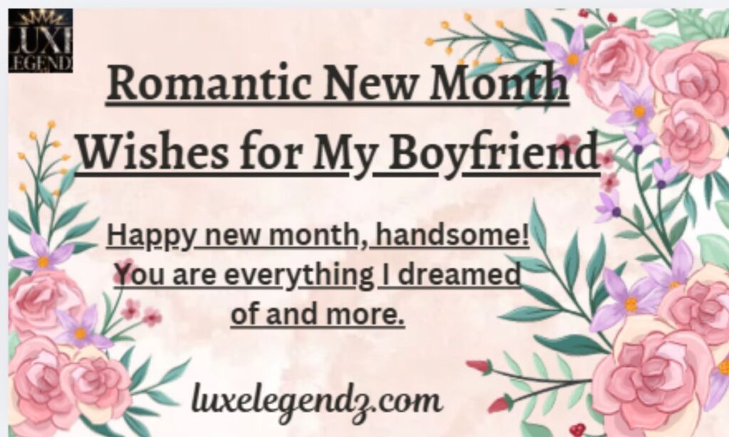 Romantic New Month Wishes