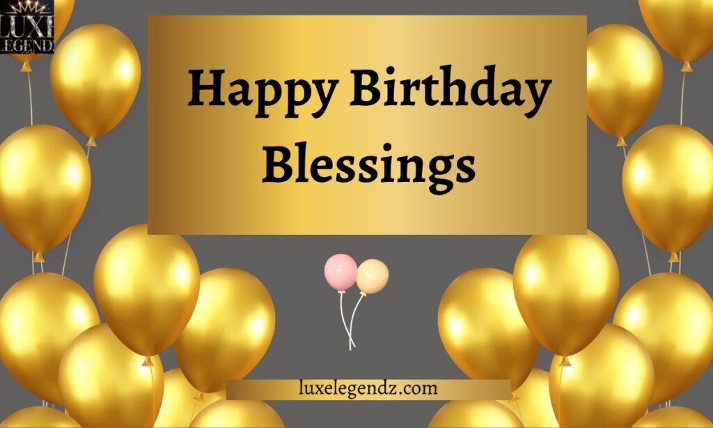 Happy Birthday Blessings