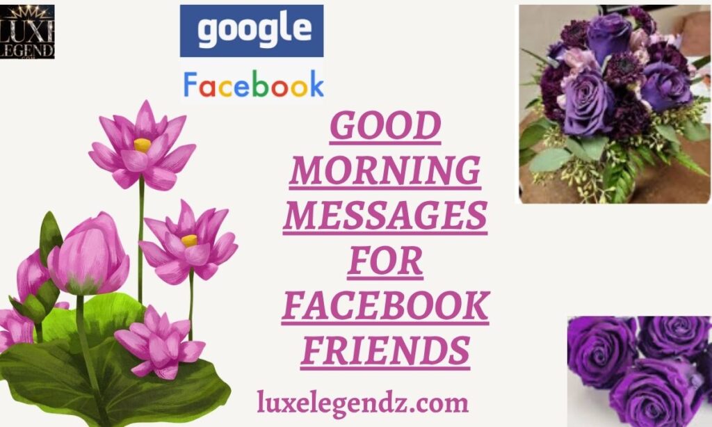 Good Morning Messages for Facebook Friends