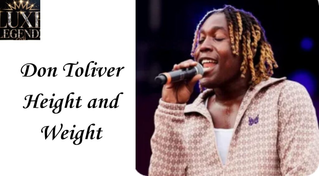 Don Toliver Height and Weight
