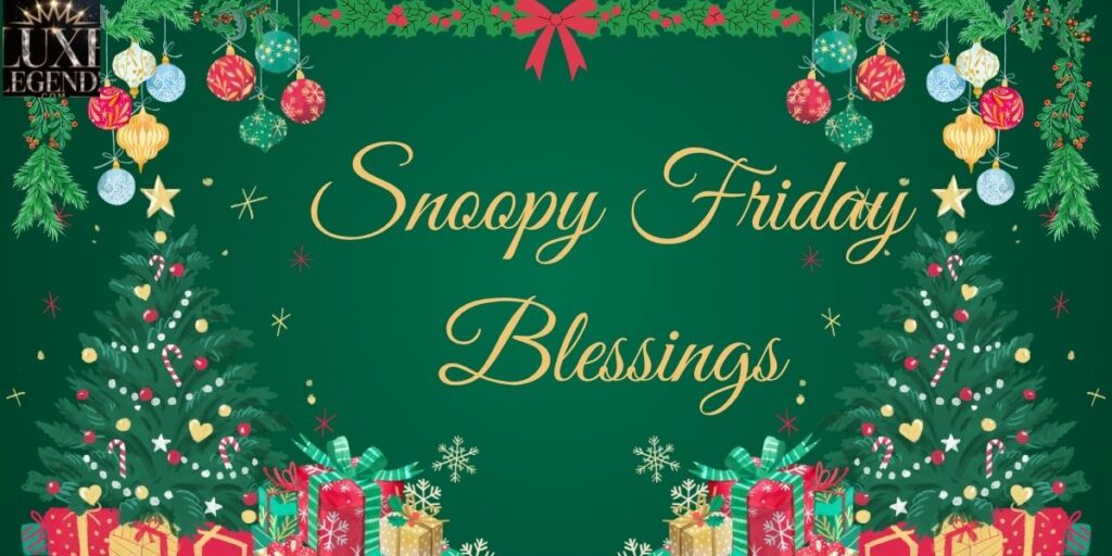 Snoopy Friday Blessings