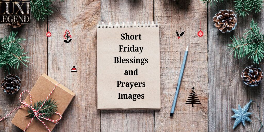 Short Friday Blessings and Prayers Images