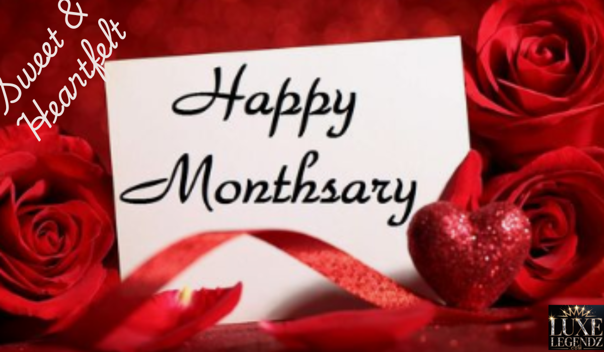 Sweet & Heartfelt Monthsary Messages