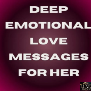Deep & Romantic Love Messages