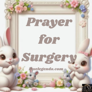 Prayer for Surgery