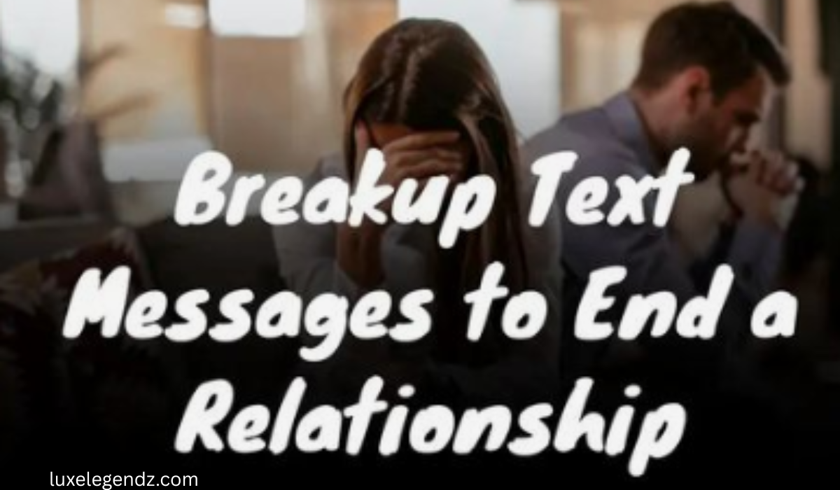 Breakup Text Messages