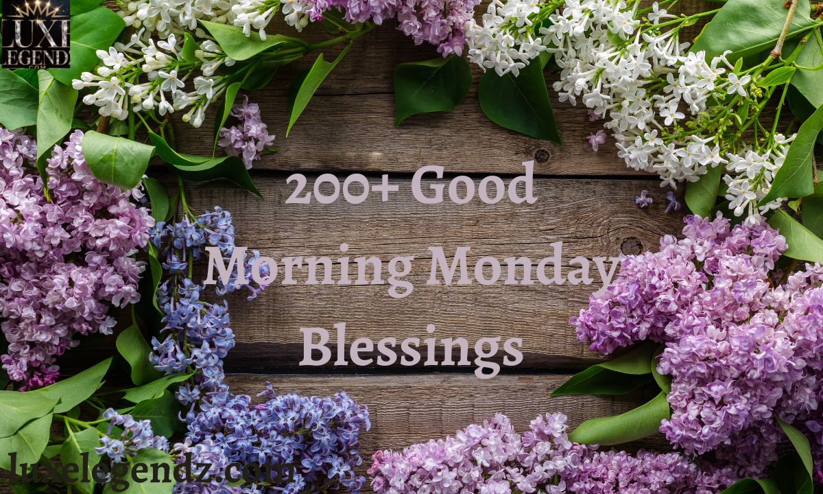 Good Morning Monday Blessings