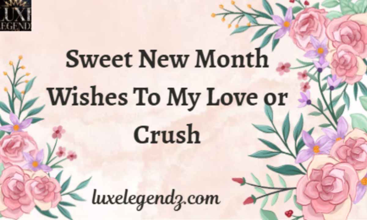 Sweet New Month Wishes