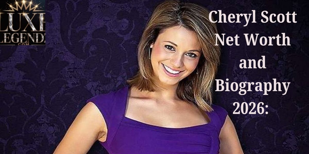 Cheryl Scott Net Worth and Biography 2026