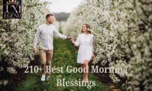 210+ Best Good Morning Blessings