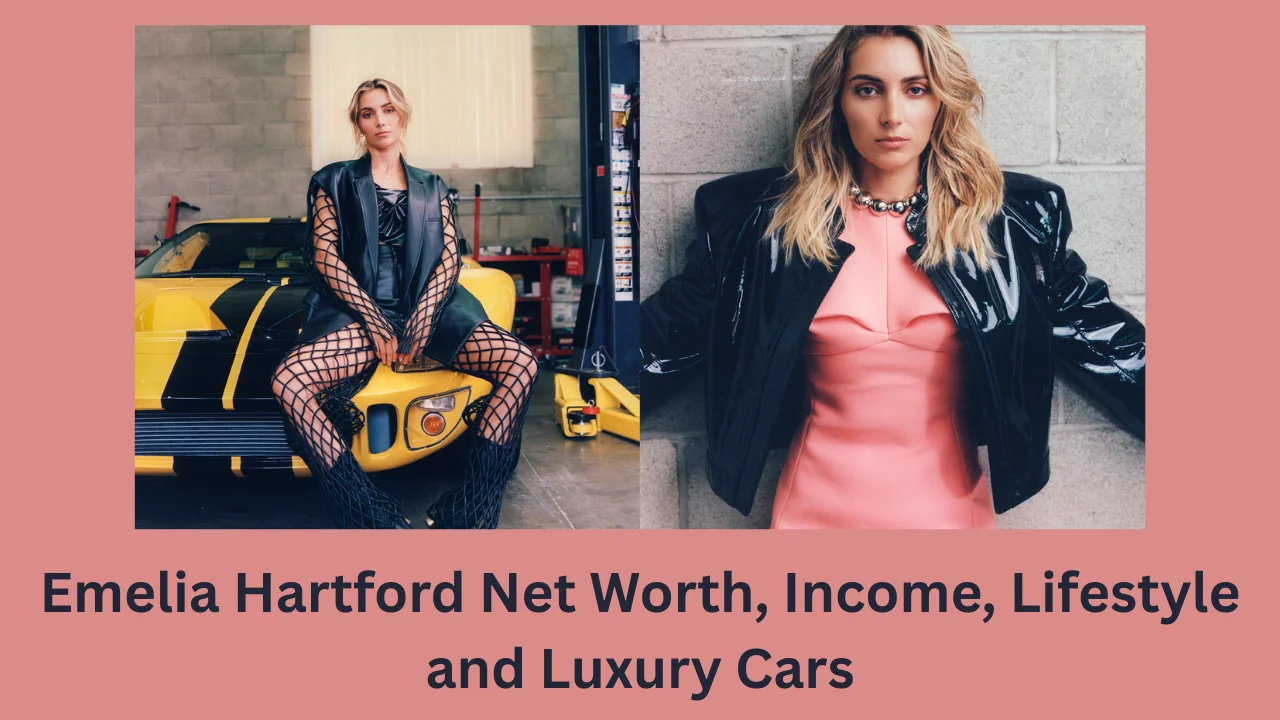 emelia hartford net worth